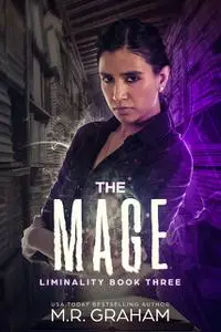 «The Mage» by M.R. Graham