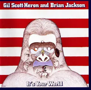 Gil Scott-Heron & Brian Jackson - It's Your World (1976) {Rumal-Gia TVT4370-2 rel 2000}