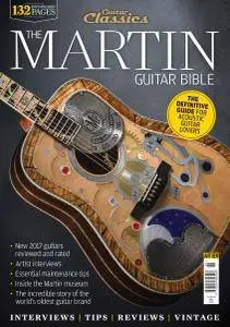Guitar & Bass Classics - The Martin Guitar Bible (2017)