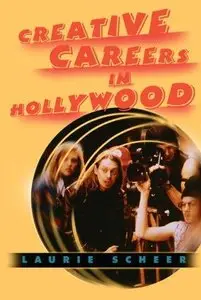 Creative Careers in Hollywood [Repost]