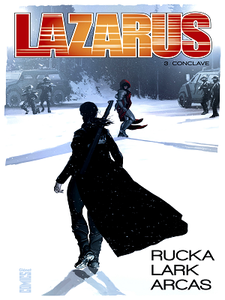 Lazarus - Tome 3 - Conclave