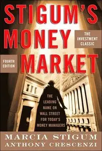 Stigum's Money Market, 4 Edition (repost)