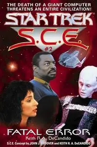 «Star Trek: Fatal Error» by Keith R.A. DeCandido