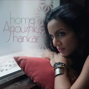 Anoushka Shankar - Home (2015)