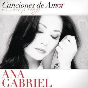 Ana Gabriel - Canciones De Amor (2006)