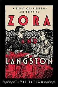 Zora and Langston: A Story of Friendship and Betrayal