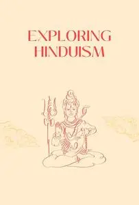 Exploring Hinduism: A Deep and Fascinating Journey