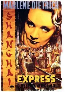 Shanghai Express (1932) - Josef von Sternberg
