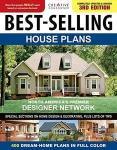 Best-Selling House Plans: 400 Dream Home Plans in Full Colour (repost)