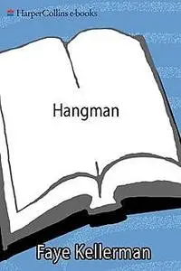 «Hangman» by Faye Kellerman