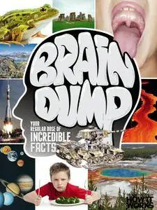 Brain Dump - Issue 34 2016