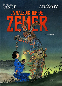 La Malédiction de Zener - Tome 3 - Tokamak (Repost)