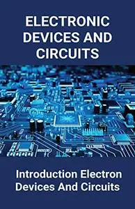 Electronic Devices And Circuits