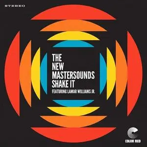 The New Mastersounds - Shake It (2019)