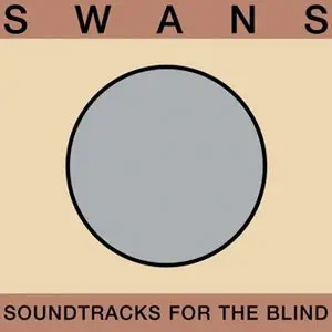 Swans - 3 best albums 