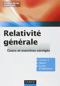 Relativité générale - Cours et exercices corrigés (Repost)