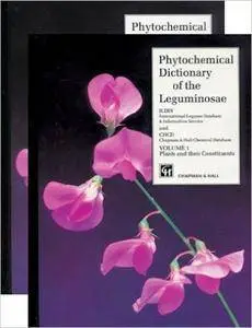 Phytochemical Dictionary of the Leguminosae, Volume 2
