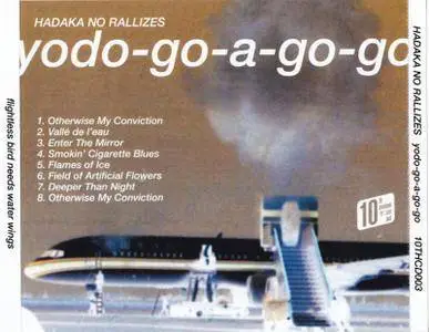 Les Rallizes Dénudés - Yodo-Go-A-Go-Go (Flightless Bird Needs Water Wings) (2007) Re-up