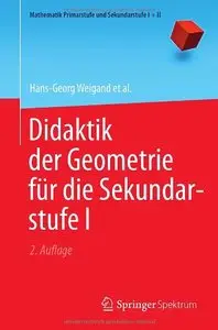 Didaktik der Geometrie für die Sekundarstufe I, Auflage: 2