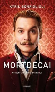 Kyril Bonfiglioli - Mortdecai(repost)