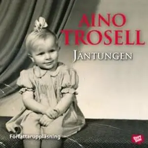 «Jäntungen» by Aino Trosell