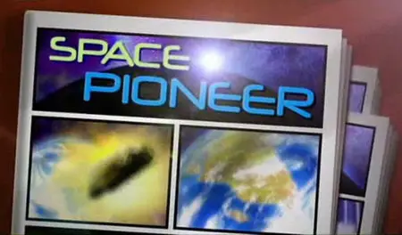 Space Pioneer / Космические первопроходцы (2009)
