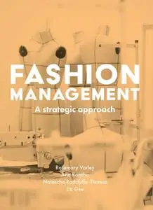 Fashion Management: A Strategic Approach