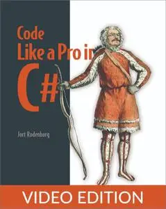 Code like a Pro in C#, Video Edition