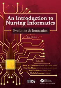 An Introduction to Nursing Informatics : Evolution and Innovation, 2nd Edition