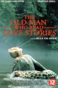 Rolf de Heer - The old man who read love stories (2001)