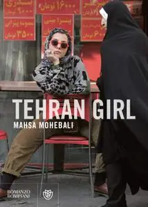 Mahsa Mohebali - Tehran girl