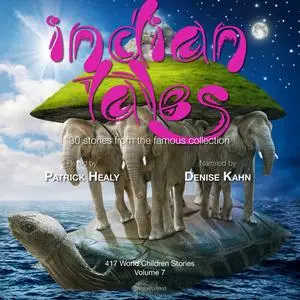 «Indian Tales» by Patrick Healy