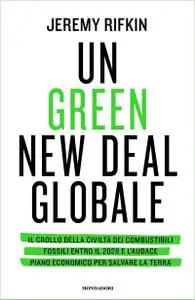 Jeremy Rifkin - Un green new deal globale