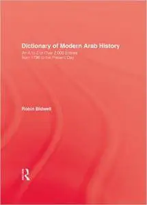 Dictionary Of Modern Arab History