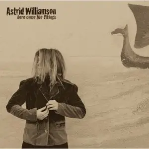 Astrid Williamson - Here Come The Vikings - (Advance) - 2009