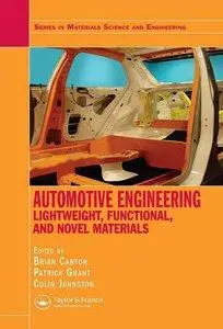 Automotive Engineering: Lightweight, Functional, and Novel Materials (repost)