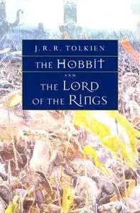 The Hobbit and The Lord of the Rings - J R R Tolkien