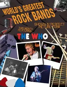 World’s Greatest Rock Bands – The Who