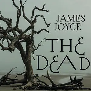 «The Dead» by James Joyce