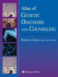 Atlas of Genetic Diagnosis and Counseling (repost)