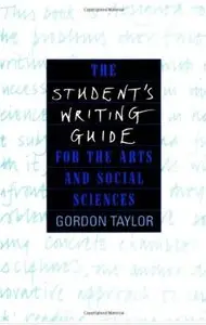 The Student's Writing Guide for the Arts and Social Sciences