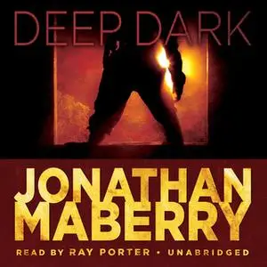 «Deep, Dark» by Jonathan Maberry