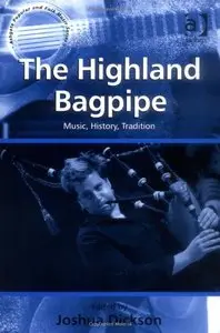 The Highland Bagpipe