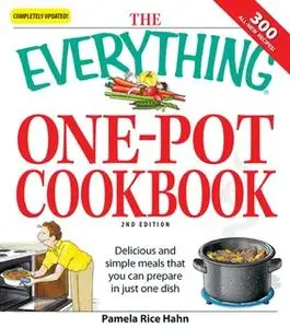 «The Everything One-Pot Cookbook» by Pamela Rice Hahn
