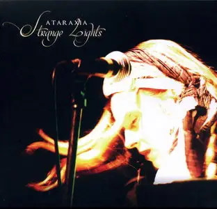 Ataraxia - Strange Lights (2009)