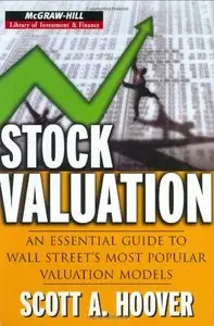 Stock Valuation: An Essential Guide to Wall Street's Most Popular Valuation Models