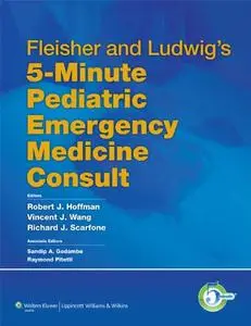 Fleisher and Ludwig's 5-minute Pediatric Emergency Medicine Consult (repost)