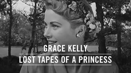 CH4. - Grace Kelly: Lost Tapes of a Princess (2021)