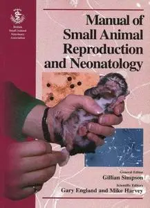 Bsava Manual of Small Animal Reproduction & Neonatology