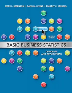Basic Business Statistics (12th Edition) (repost)